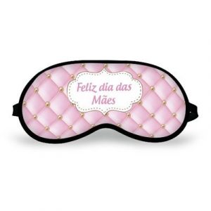 Mascara de Dormir Personalizada Dia Das Mães